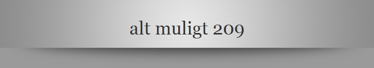 alt muligt 209